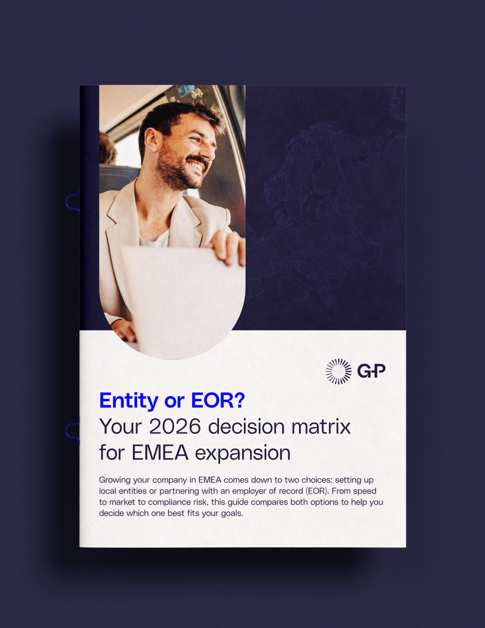 Entity or EOR? Your 2026 decision matrix for EMEA expansion guide cover by G-P​​ 