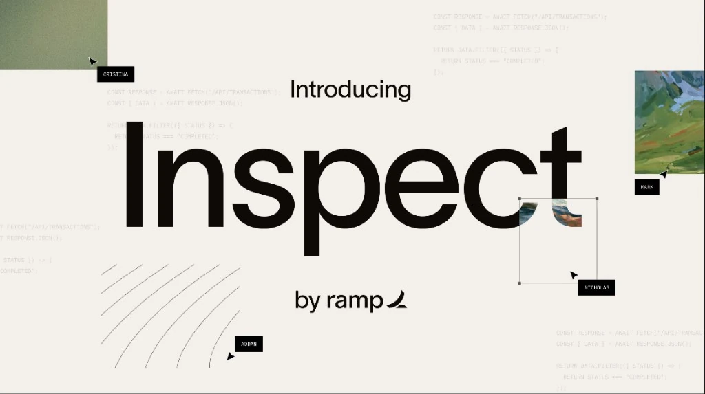 Inspect — Now your team can use it, it’s been a joy onboarding new companies to it.