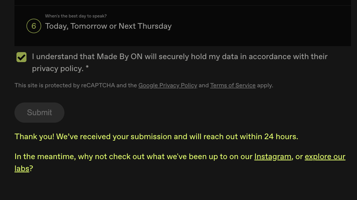 The contact form's success state: "Thank you! We've received your submission and will reach out within 24 hours," followed by links to our Instagram and Labs, sitting below the form's privacy checkbox and Submit button.